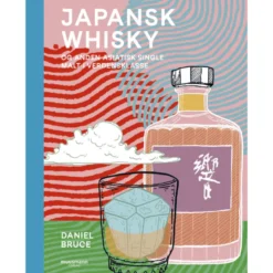Japansk Whisky - og anden asiatisk single malt i verdensklasse